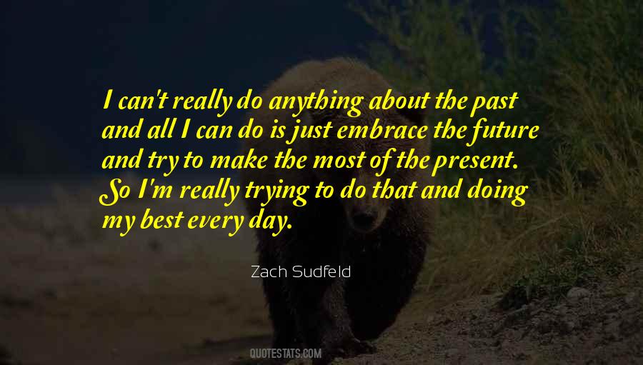 Zach Sudfeld Quotes #395661