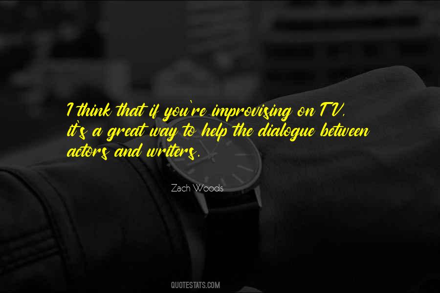 Zach Woods Quotes #1225514