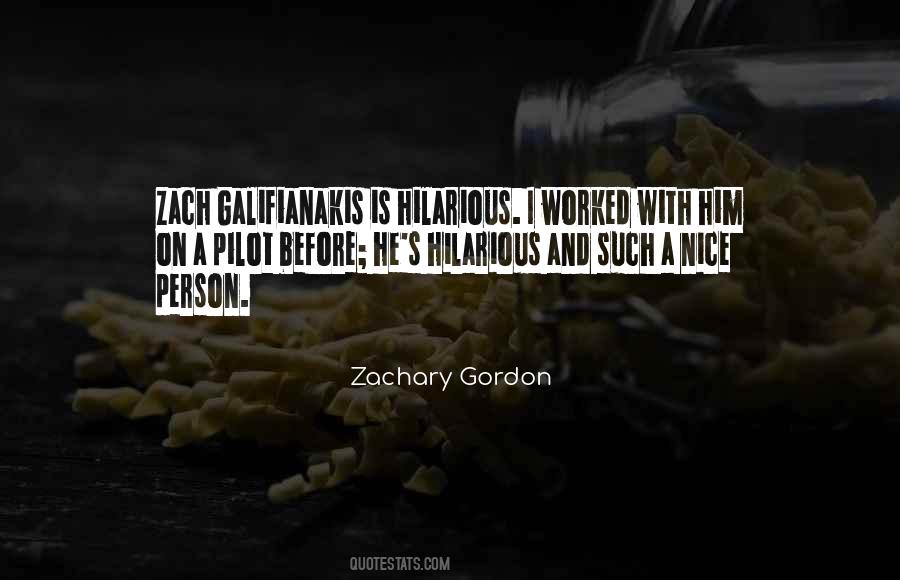 Zachary Gordon Quotes #1574287