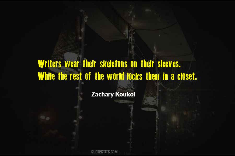 Zachary Koukol Quotes #128336