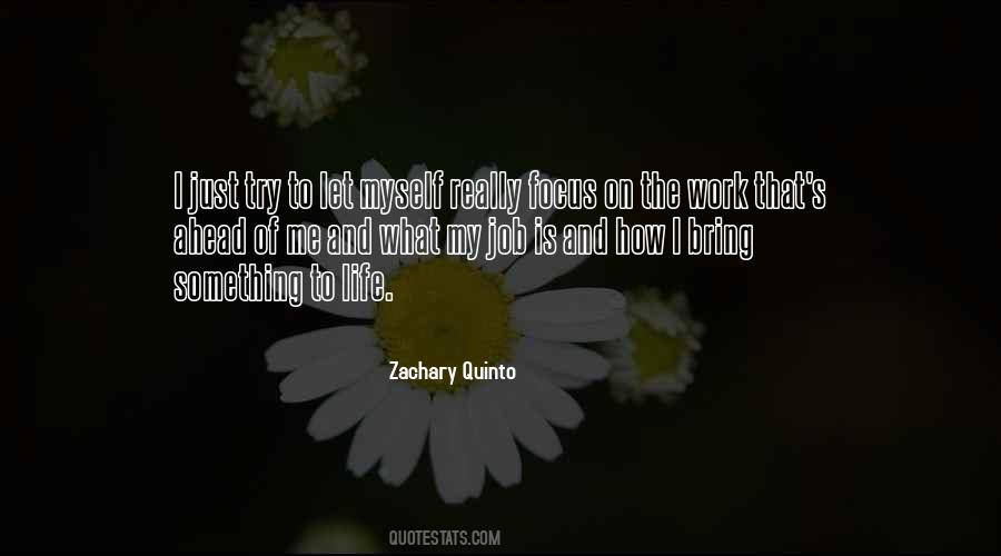 Zachary Quinto Quotes #899696