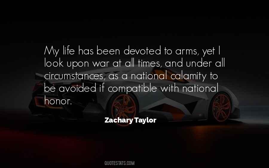 Zachary Taylor Quotes #1218812