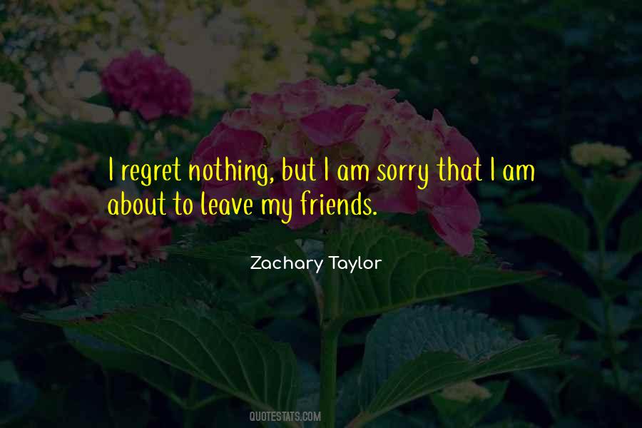 Zachary Taylor Quotes #270741