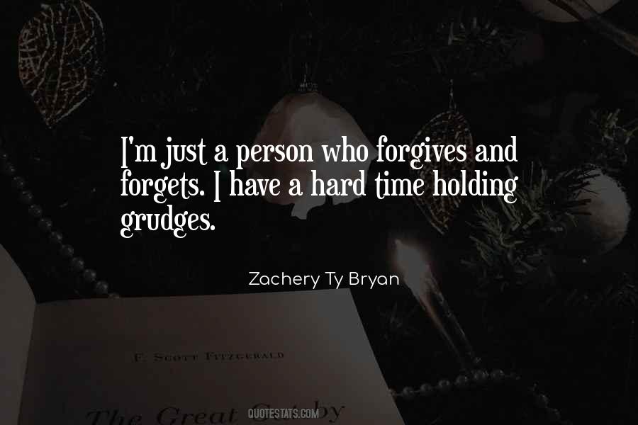 Zachery Ty Bryan Quotes #656671