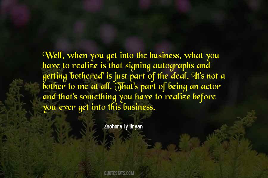 Zachery Ty Bryan Quotes #991144