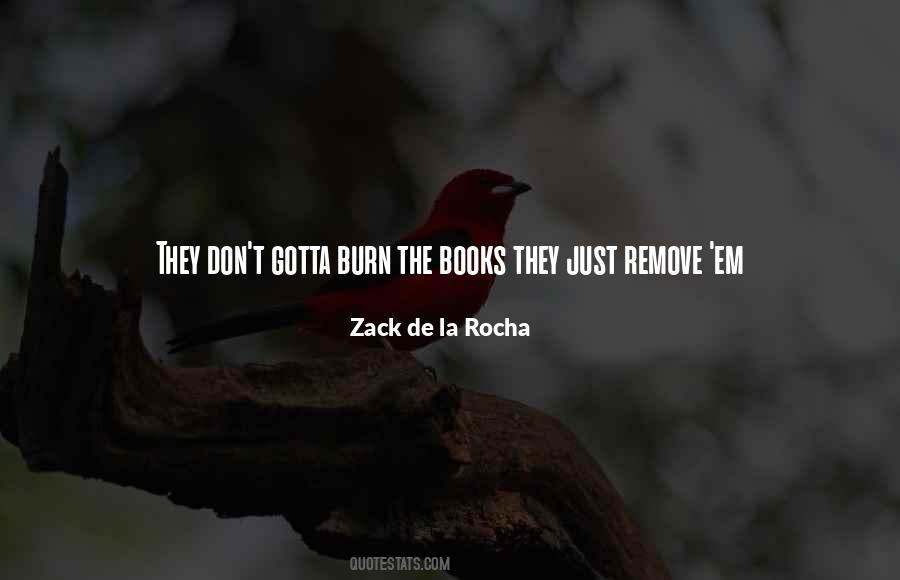 Zack De La Rocha Quotes #1066024