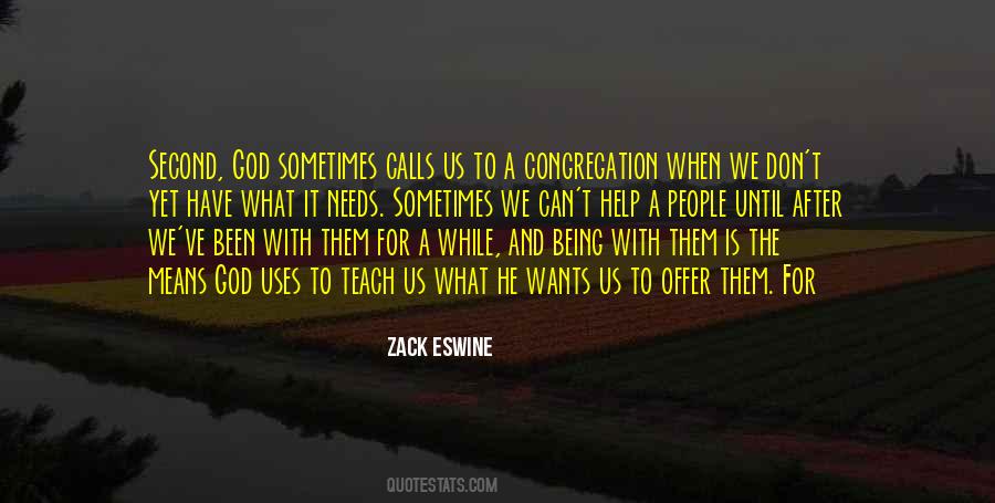 Zack Eswine Quotes #1098627