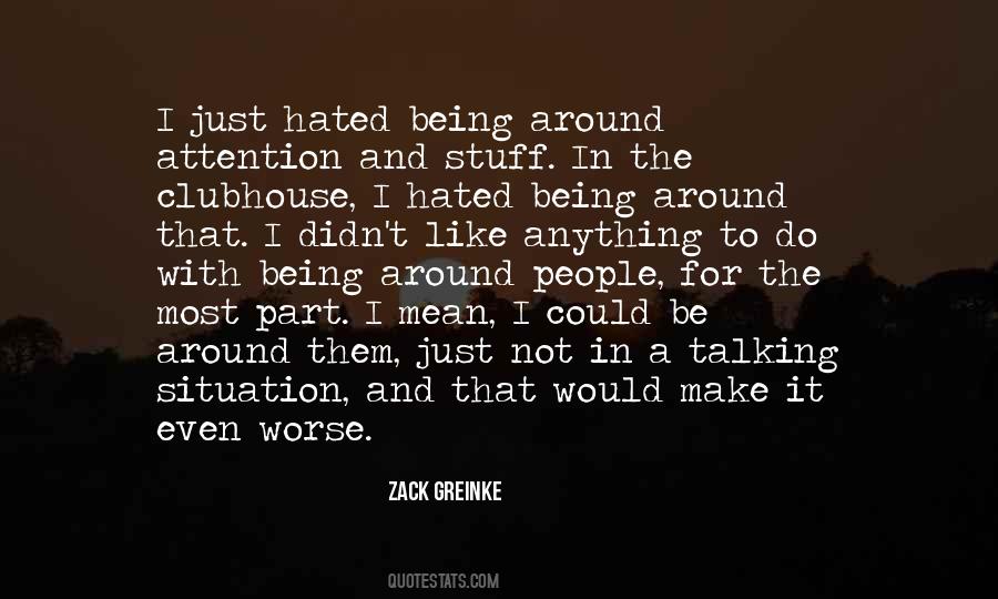 Zack Greinke Quotes #283483