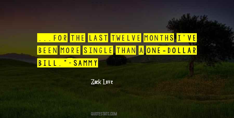 Zack Love Quotes #1191125