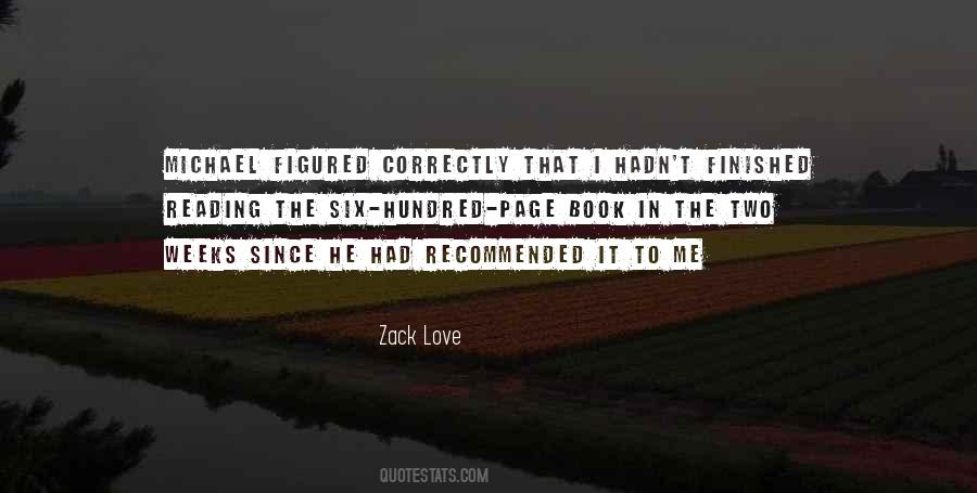 Zack Love Quotes #1851806