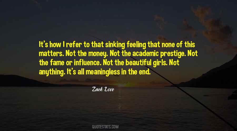 Zack Love Quotes #222901