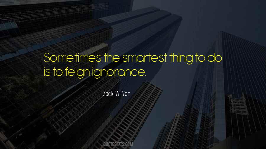 Zack W. Van Quotes #1178857
