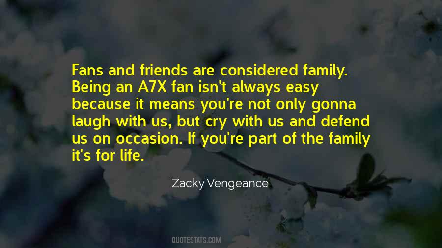 Zacky Vengeance Quotes #1438477