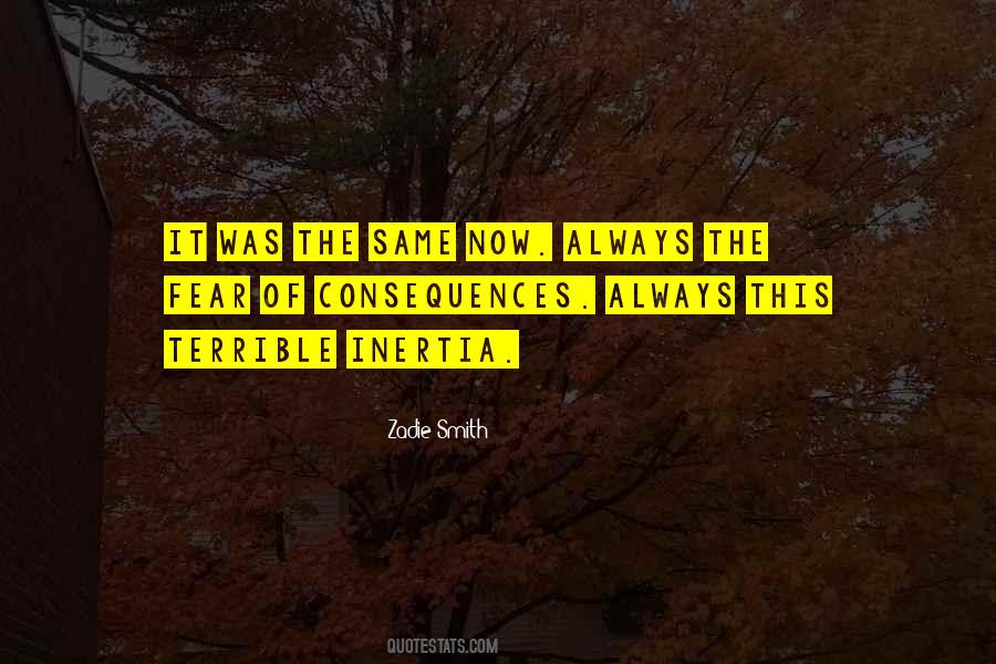 Zadie Smith Quotes #1033275