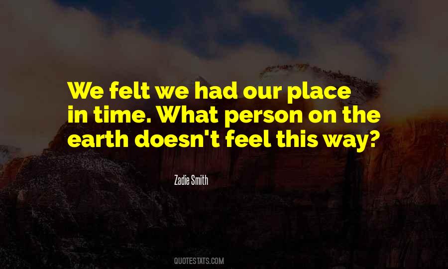 Zadie Smith Quotes #107989