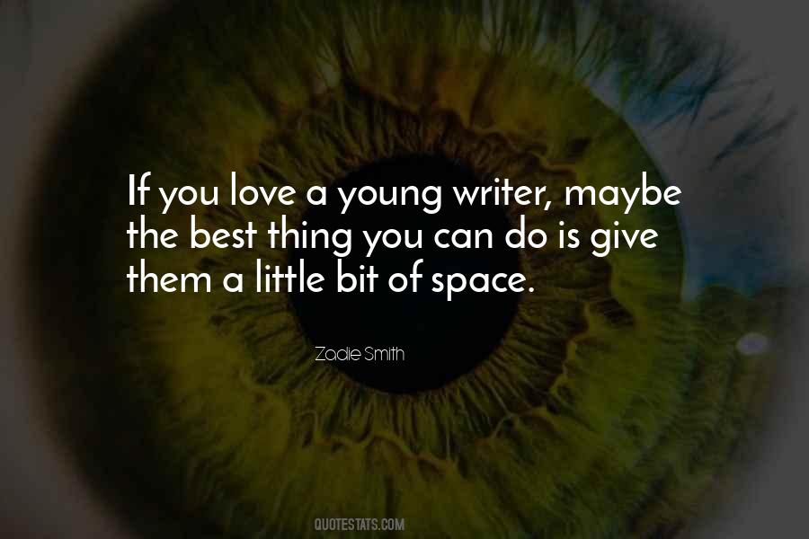 Zadie Smith Quotes #1167356