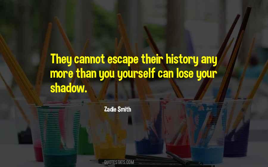 Zadie Smith Quotes #1174353