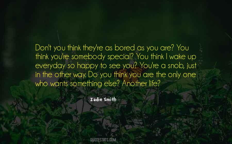 Zadie Smith Quotes #1231709