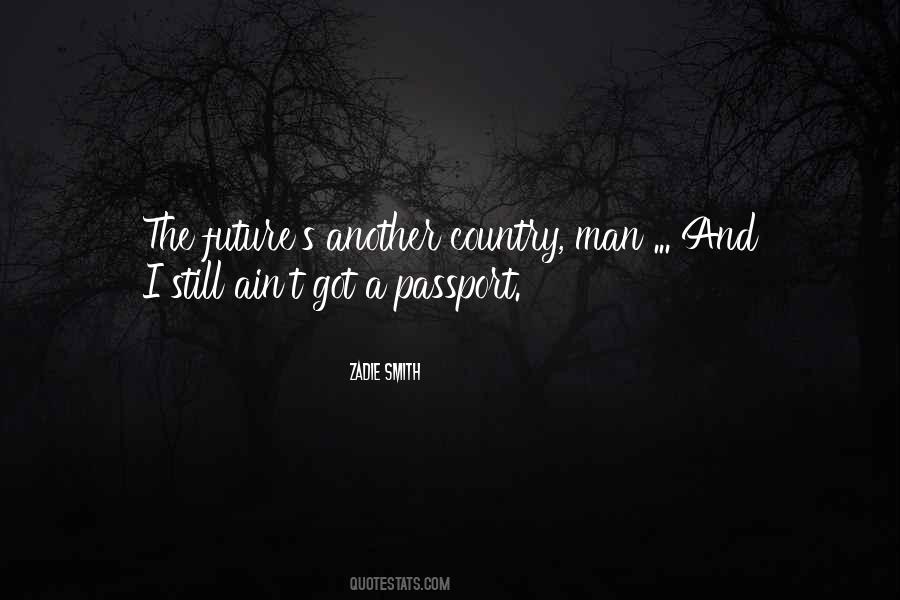 Zadie Smith Quotes #1268594