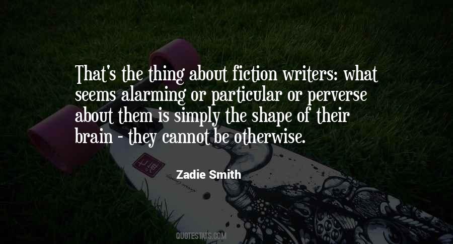 Zadie Smith Quotes #149312