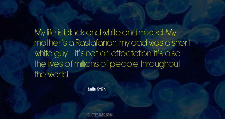 Zadie Smith Quotes #1632103