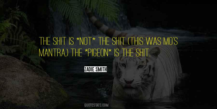 Zadie Smith Quotes #1780521