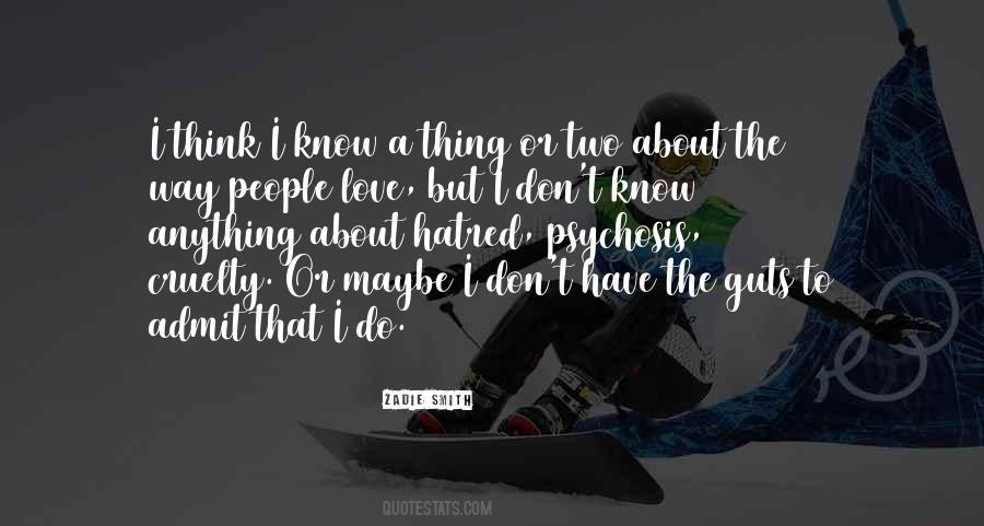 Zadie Smith Quotes #1829140