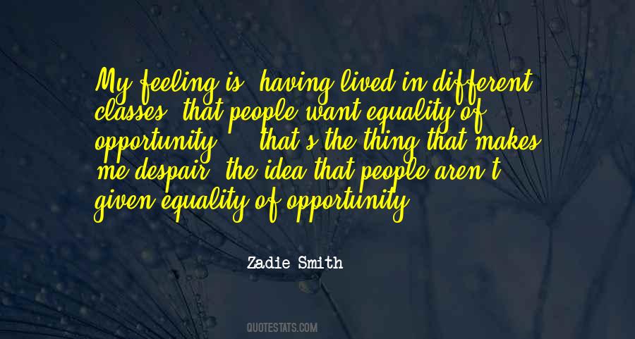 Zadie Smith Quotes #1875181