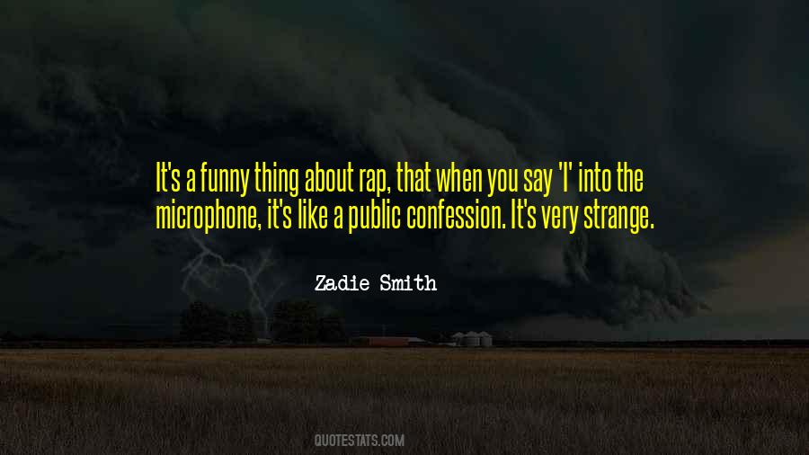 Zadie Smith Quotes #194887