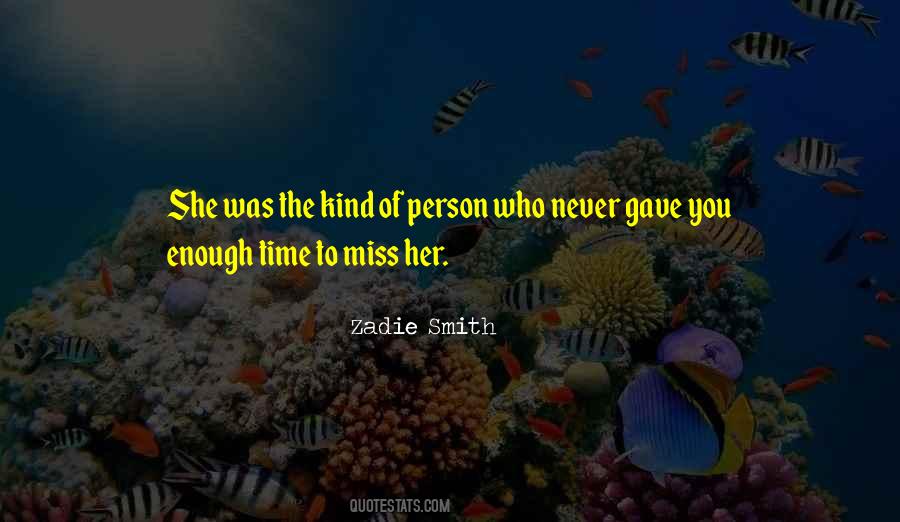Zadie Smith Quotes #651819