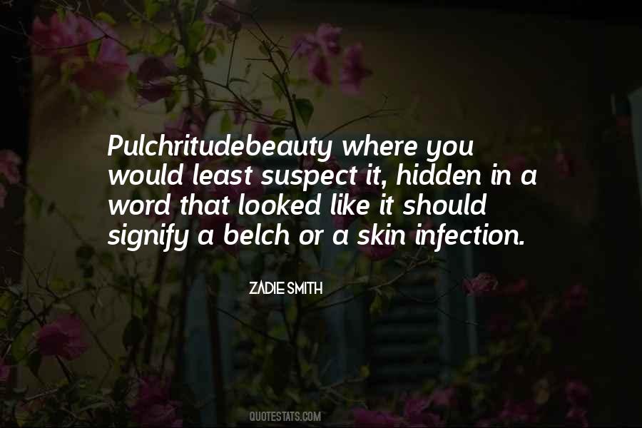 Zadie Smith Quotes #652762
