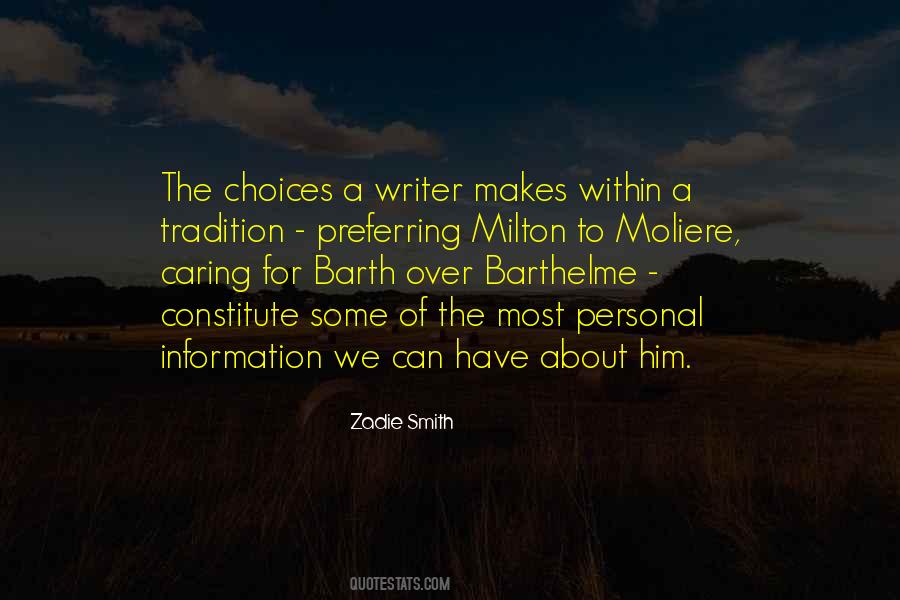 Zadie Smith Quotes #919727