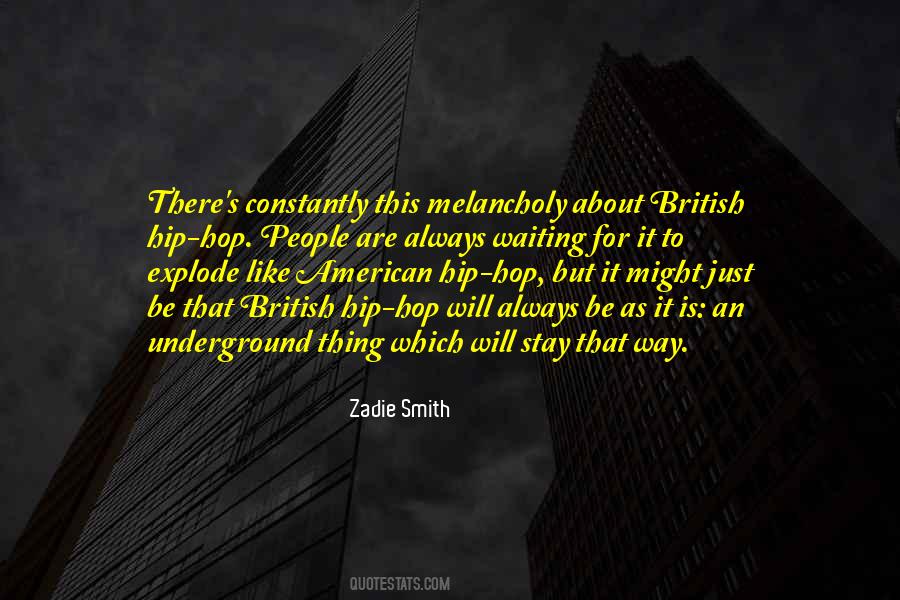 Zadie Smith Quotes #926587