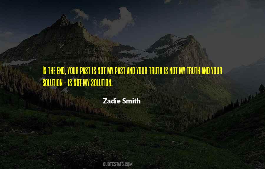 Zadie Smith Quotes #991337