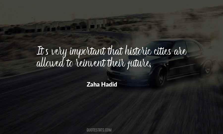 Zaha Hadid Quotes #1382507