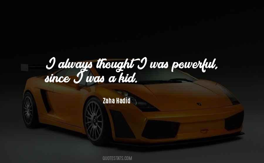 Zaha Hadid Quotes #1625613