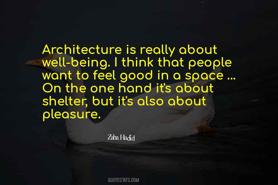 Zaha Hadid Quotes #952264