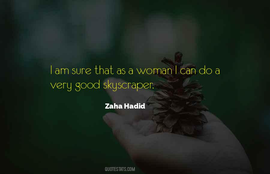 Zaha Hadid Quotes #996194