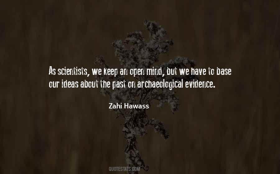 Zahi Hawass Quotes #1454015