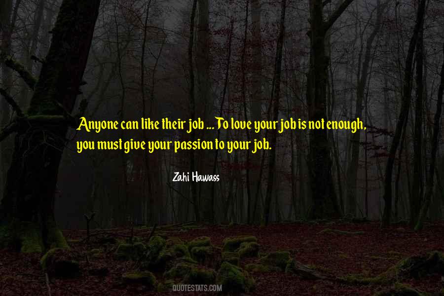 Zahi Hawass Quotes #1456108