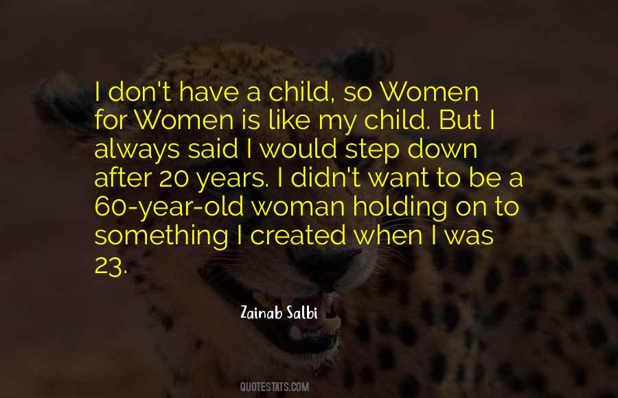 Zainab Salbi Quotes #1317271