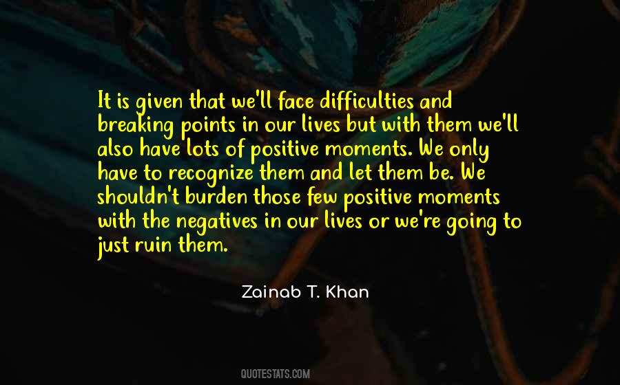 Zainab T. Khan Quotes #55792