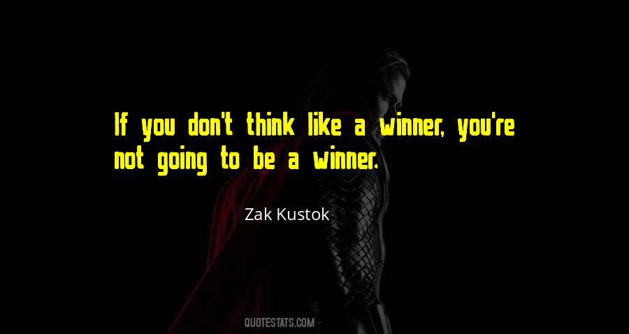 Zak Kustok Quotes #1676380