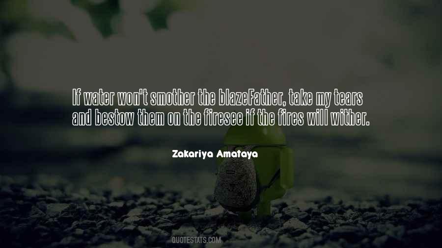 Zakariya Amataya Quotes #219065