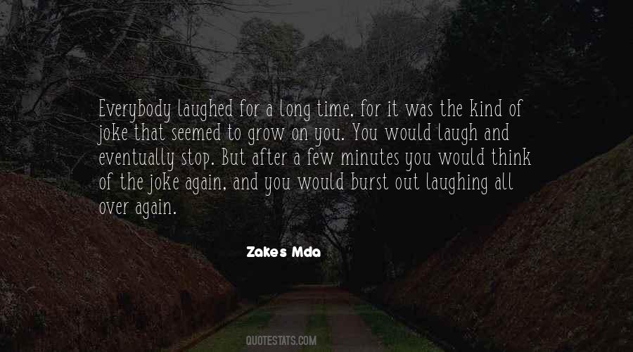 Zakes Mda Quotes #523572