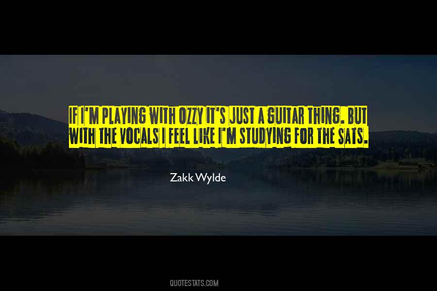 Zakk Wylde Quotes #190939