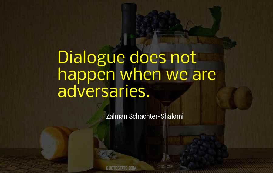 Zalman Schachter-Shalomi Quotes #334184