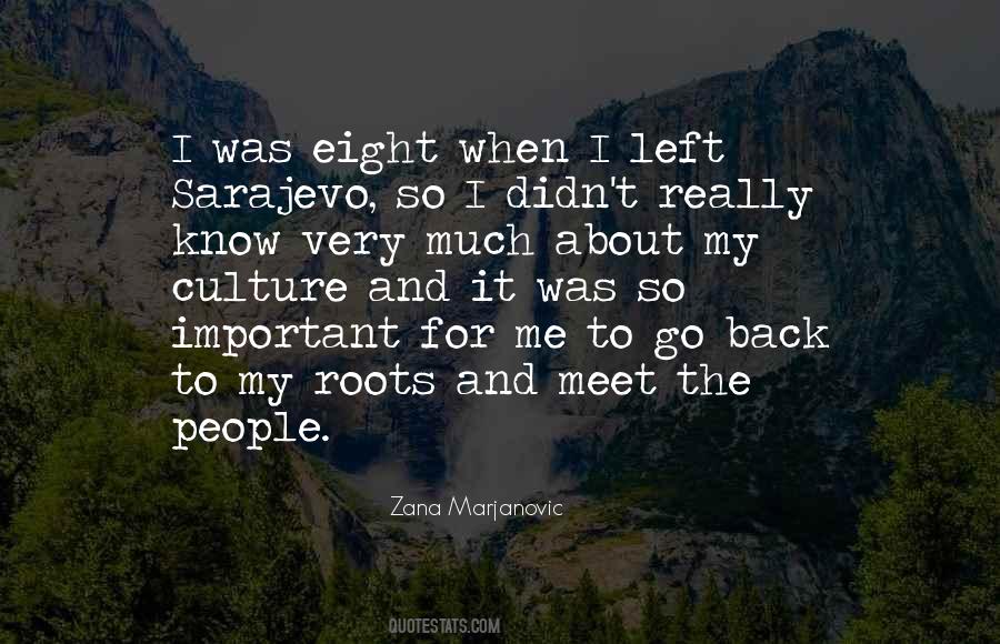 Zana Marjanovic Quotes #1517836