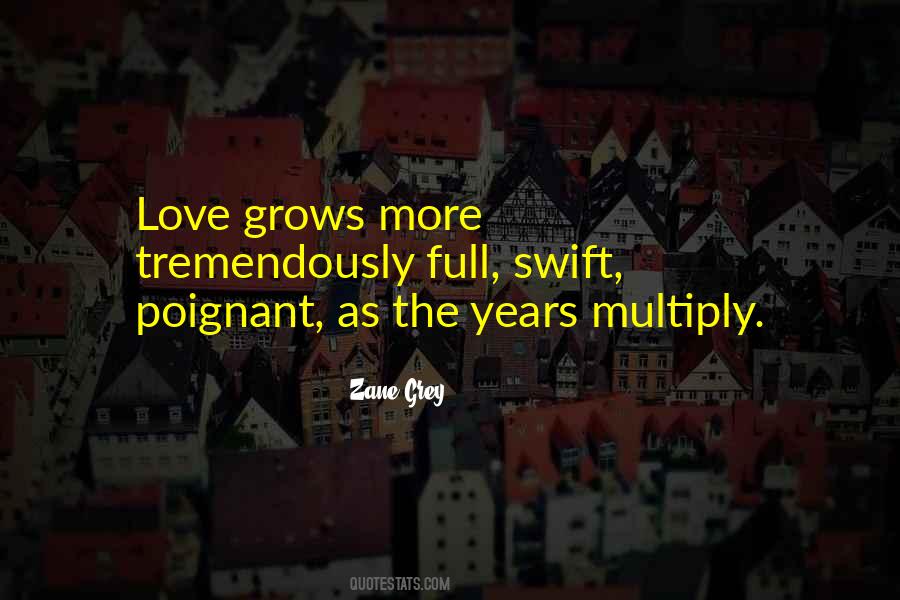 Zane Grey Quotes #1195131
