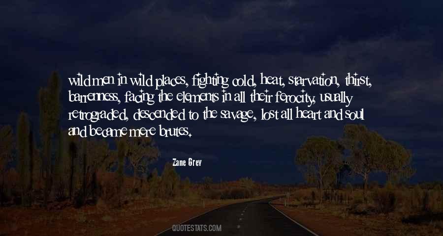 Zane Grey Quotes #1208384